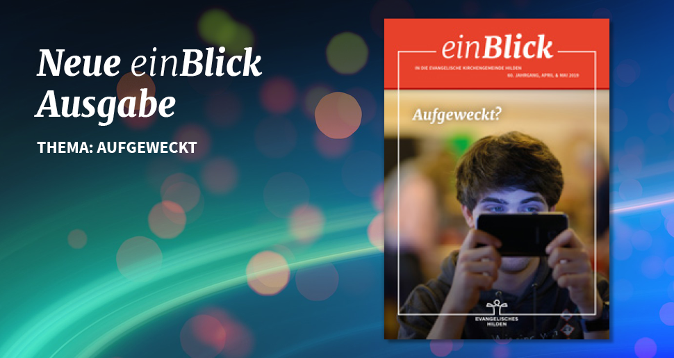 Neue Ausgabe des einBlick