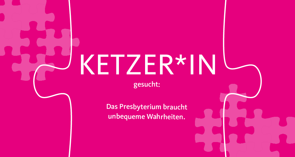 Ketzer*in gesucht