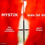 Mystik, was ist das.