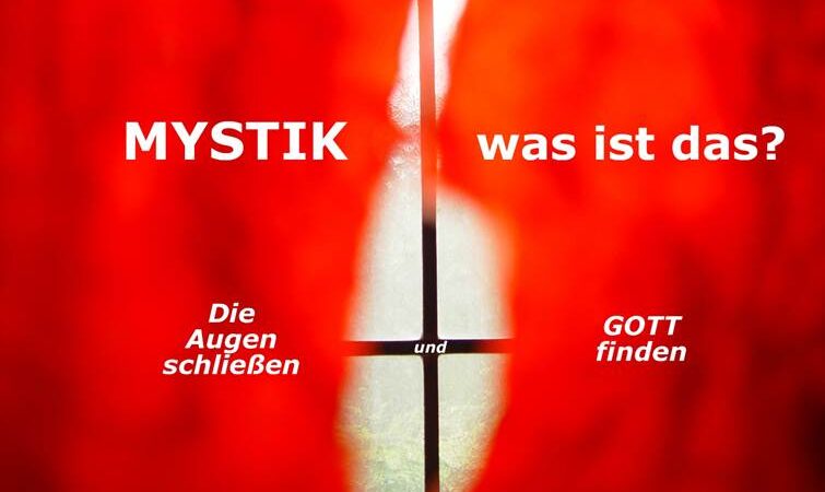 Mystik, was ist das.