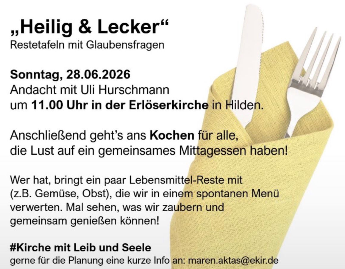 Mehr über den Artikel erfahren „Heilig und Lecker“ am 28.06.26 Gemeindezentrum Erlöserkirche nach der Andacht