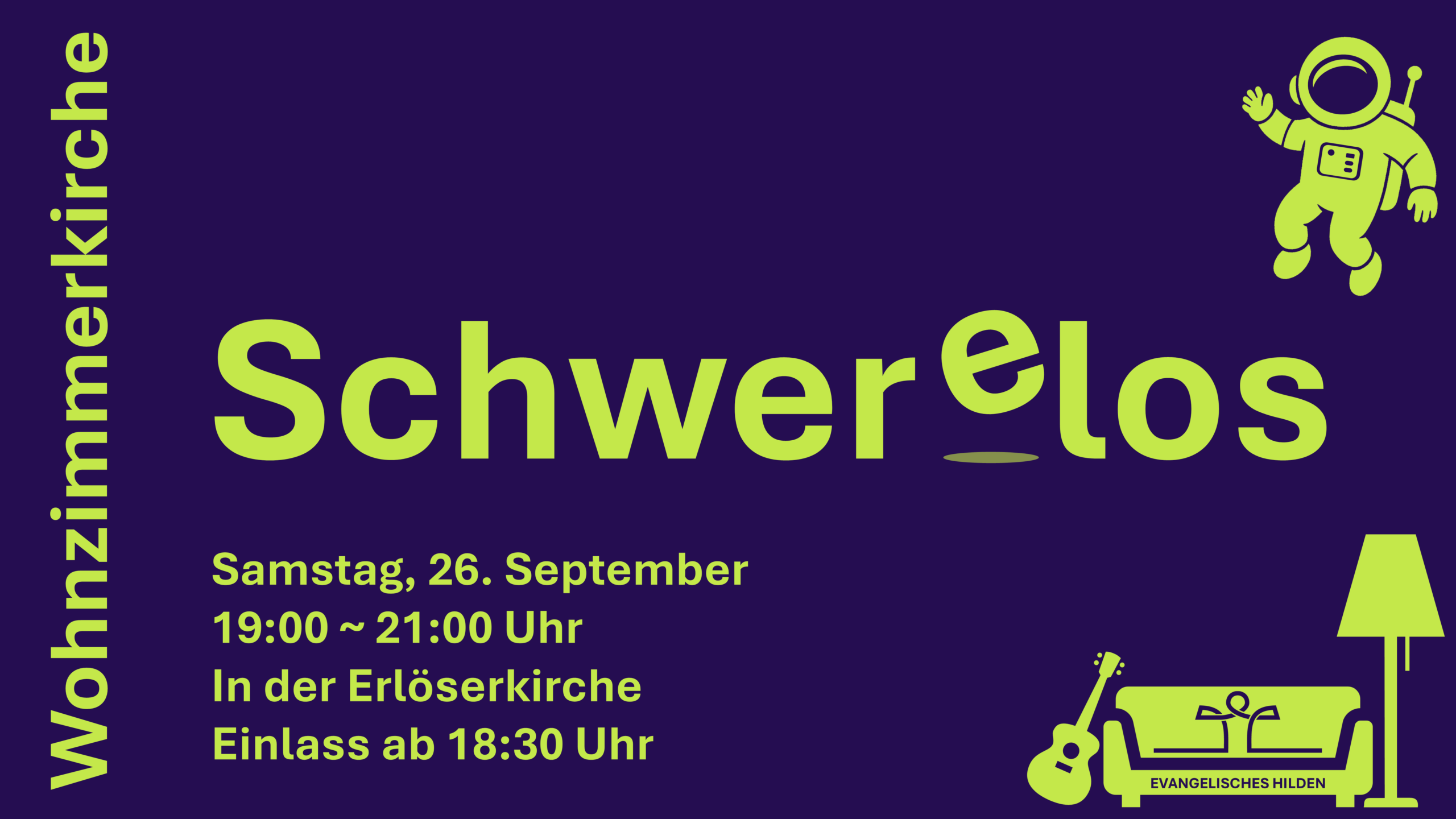 Du betrachtest gerade Wohnzimmerkirche am 26.9.26 um 19 Uhr in der Erlöserkirche